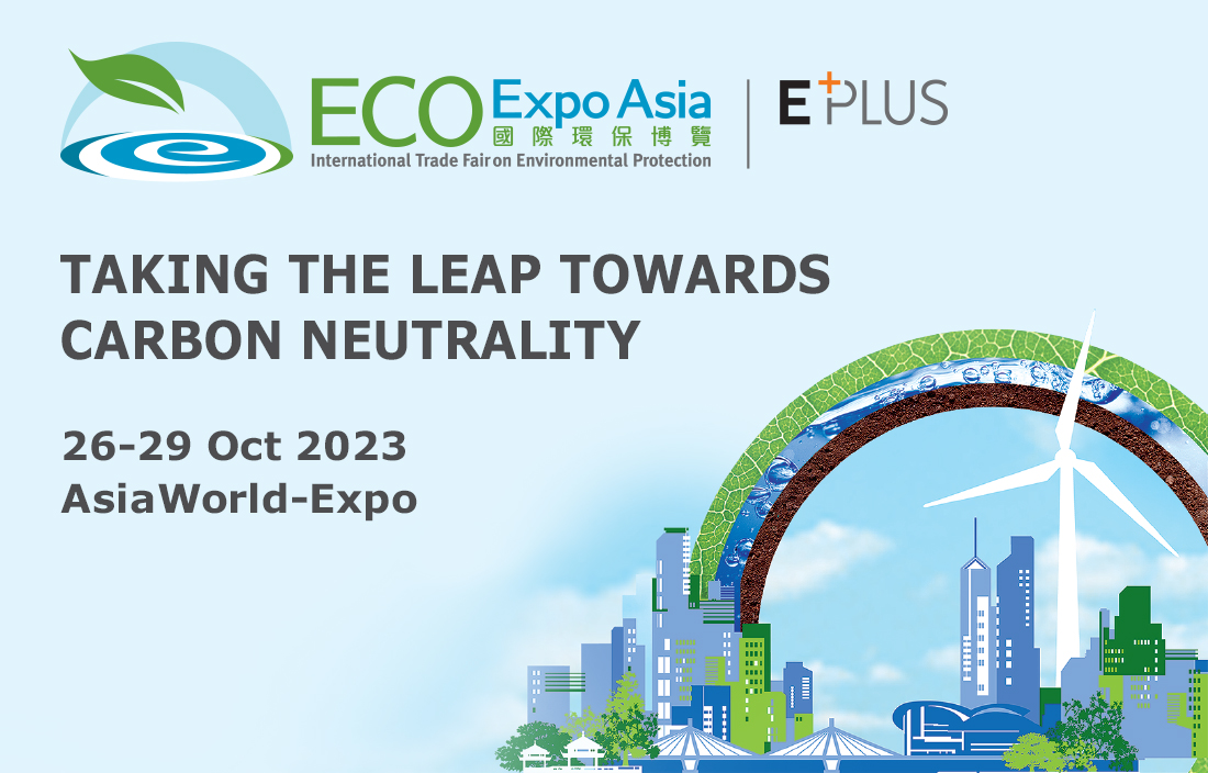 Eco Expo Asia - International Trade Fair 2023 | AsiaWorld-Expo